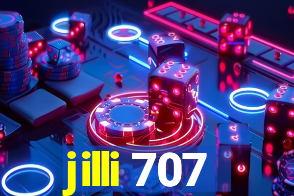 jilli 707